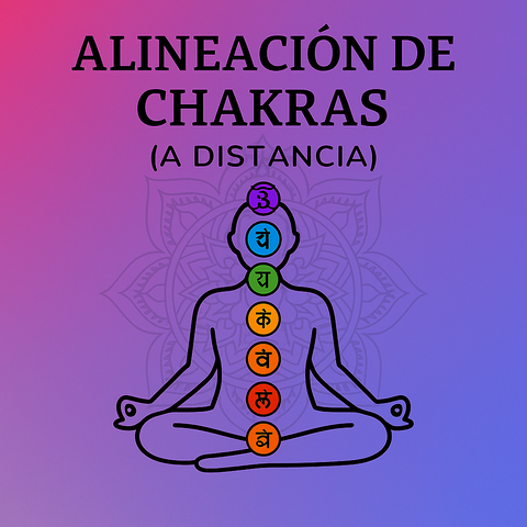 Alineación de Chakras a Distancia