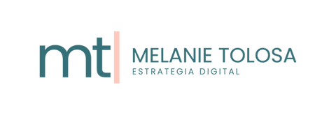 Melanie Tolosa - Estrategía Digital
