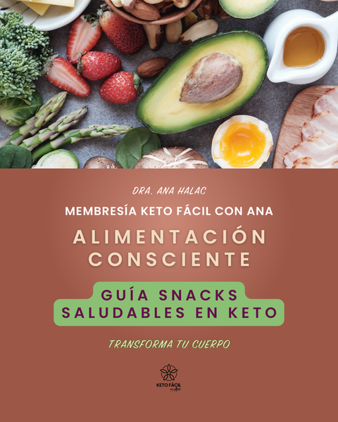 GUÍA SNACKS SALUDABLES KETO/LOW CARB