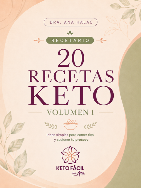 RECETARIO 20 RECETAS KETO VOLUMEN 1