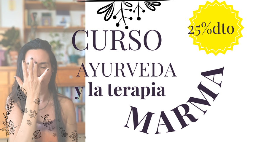 Curso Ayurveda y la Terapia Marma