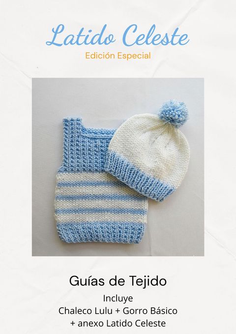 Latido Celeste – Conjunto de guías de tejido Chaleco Lulu + Gorrito