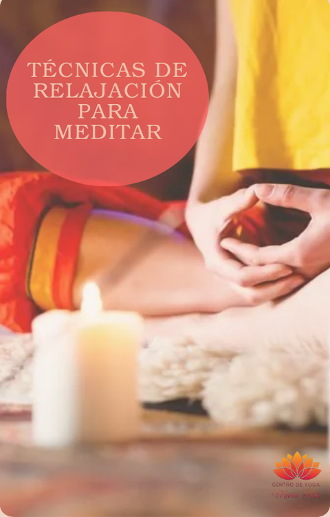 Técnicas de Relajación para Meditar
