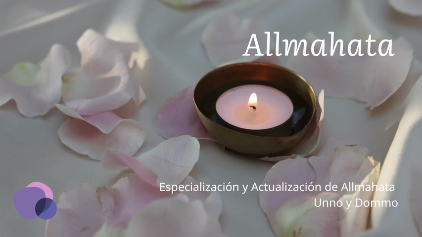 Especialización y Actualización de Allmahata Unno y Dommo
