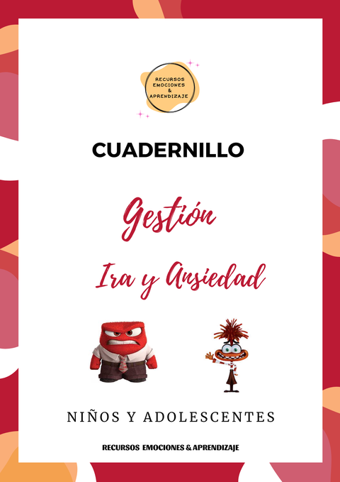 Ira y Ansiedad