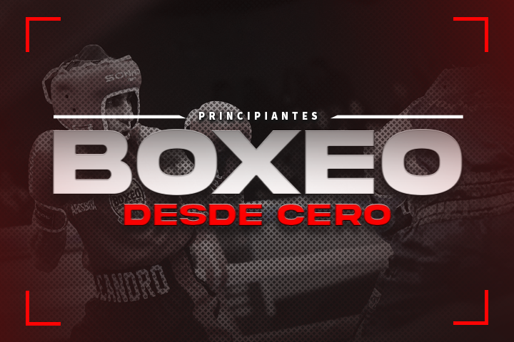 Boxeo Desde Cero: Tu Primer Paso Seguro