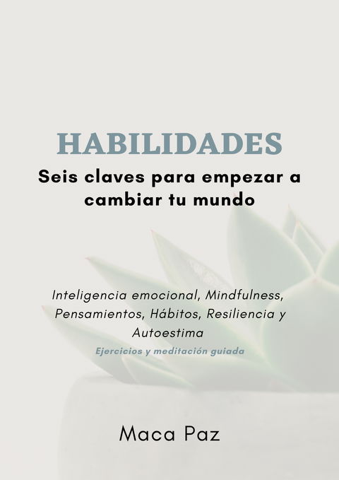 E-book Habilidades para empezar a cambiar tu mundo