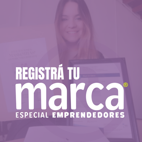 WORKSHOP REGISTRO DE MARCAS ¡PARA EMPRENDEDORES DE TODO EL PAÍS!
