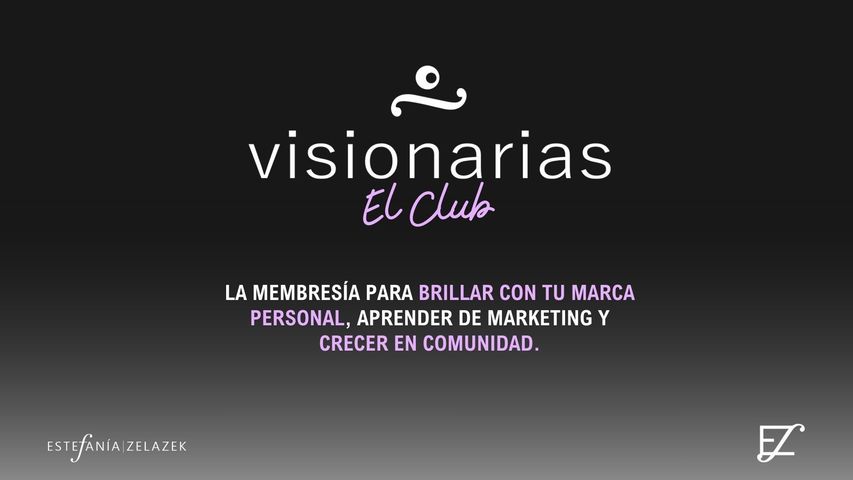 Visionarias El Club - Comunidad