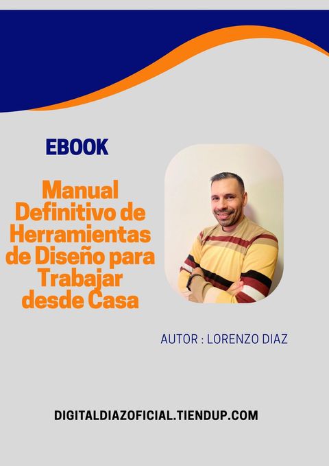 Manual Definitivo de Herramientas de Diseño para Trabajar desde Casa