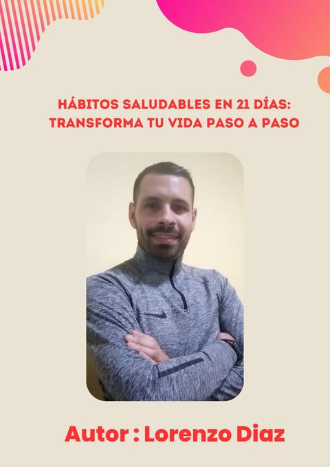 Hábitos saludables en 21 días