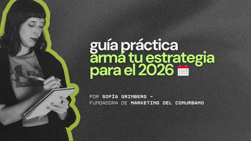 Guía práctica: Armá tu estrategia de marketing para 2026