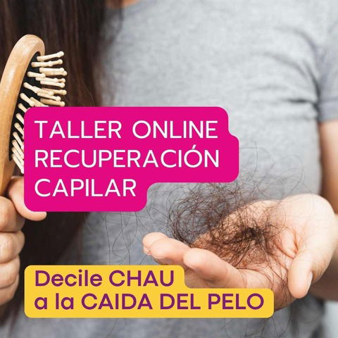 TALLER RECUPERACIÓN CAPILAR