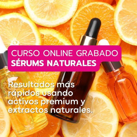 TALLER ONLINE SERUMS NATURALES