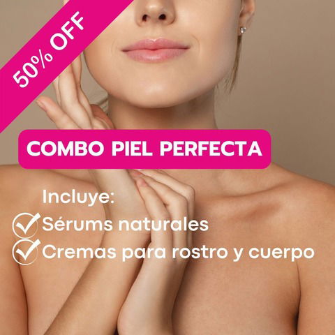 COMBO PIEL PERFECTA 50% OFF