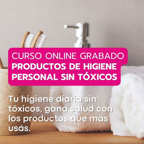 PRODUCTOS DE HIGIENE PERSONAL NATURAL SIN TOXICOS