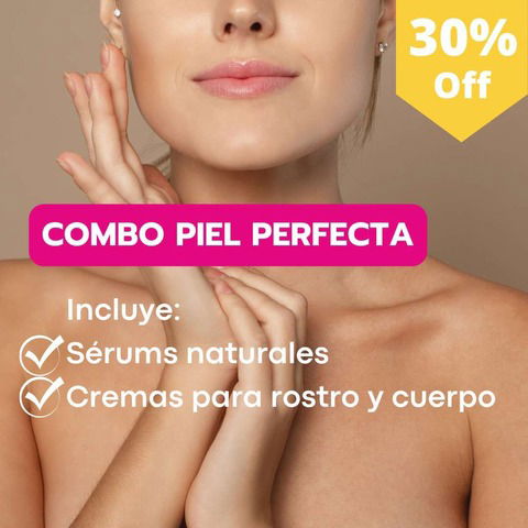 COMBO PIEL PERFECTA 30% OFF