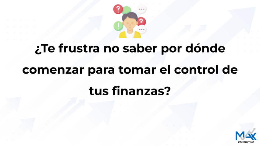 Del Miedo a la Acción: Tu Primer Paso Financiero