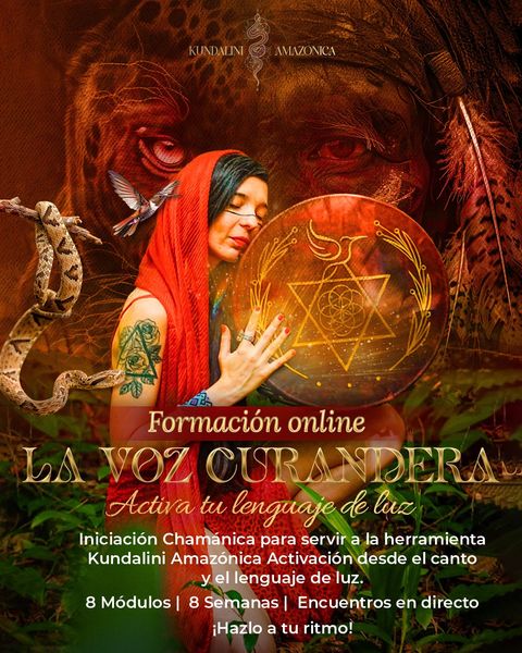 Formación La Voz Curandera - Activa tu Lenguaje de Luz
