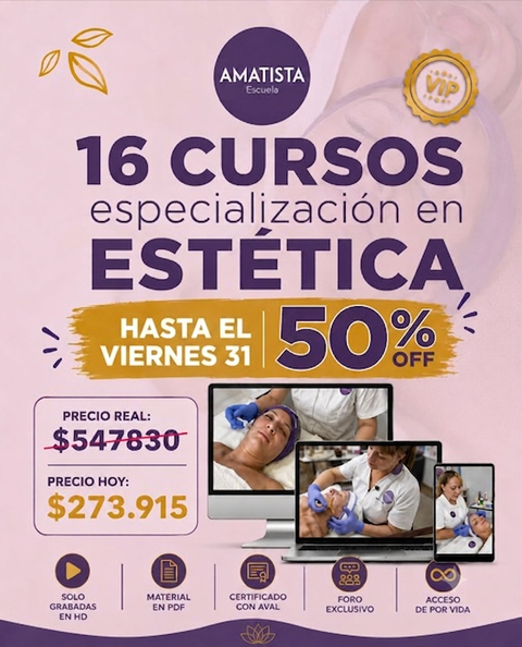 ACCESO VIP: ESPECIALIZACIÓN EN ESTETICA