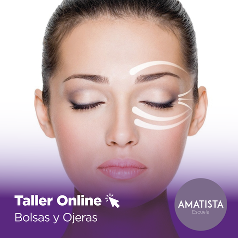 TALLER ONLINE DE TRATAMIENTO PARA BOLSAS Y OJERAS