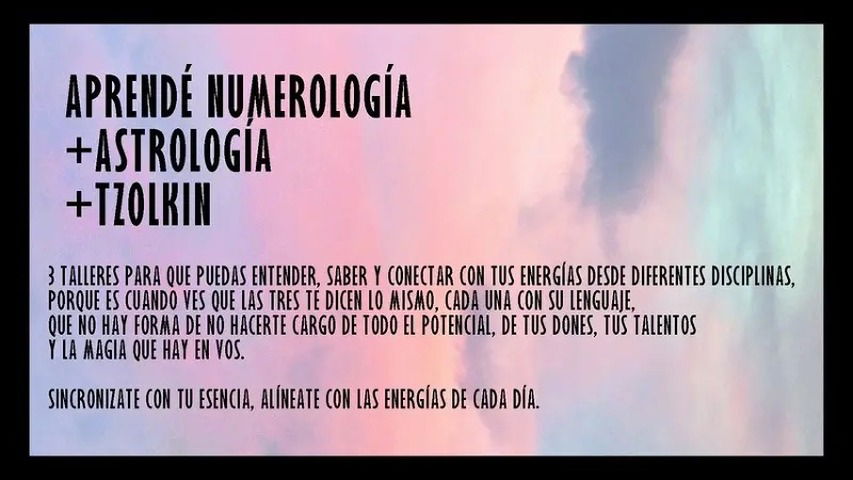 Taller Numerología, Astrología y Tzolkin (son grabados y los ves cuando quieras!)