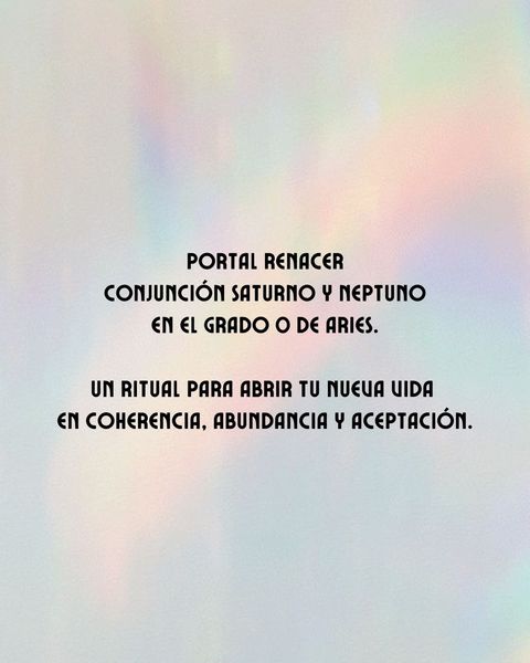 Ritual de renacer - Saturno + Neptuno en Aries 