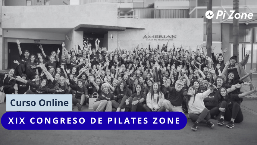 XIX CONGRESO INTERNACIONAL DE PILATES ZONE