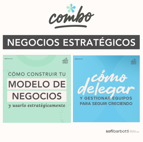 COMBO: NEGOCIOS ESTRATÉGICOS