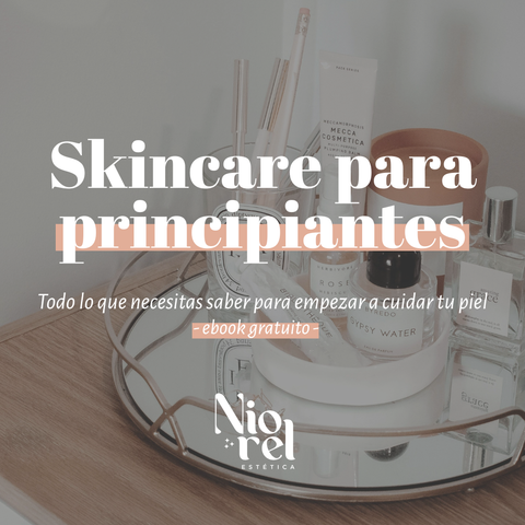 Skincare para principiantes