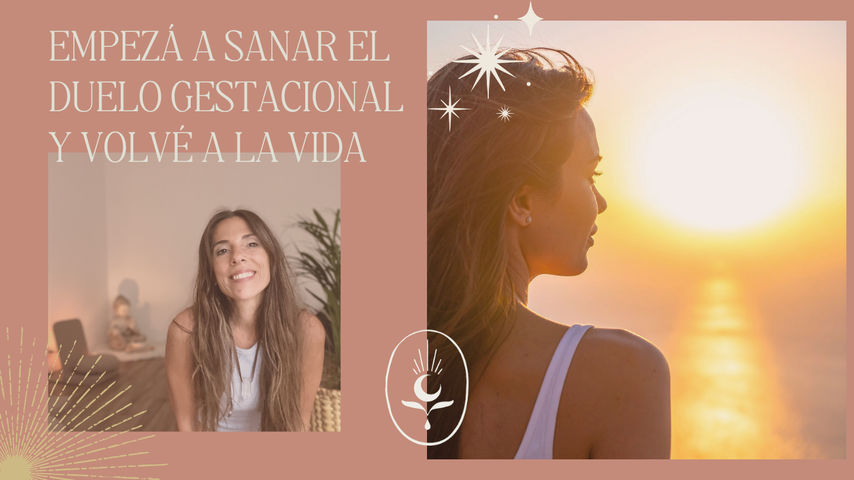 Empezar a sanar el duelo Gestacional y volver a la vida