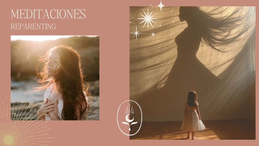 Pack de Meditaciones – Reparenting: Sanar mientras crío