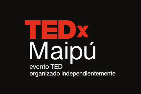 TEDxMaipú lanza su Comunidad de Miembros: un espacio para ideas que inspiran