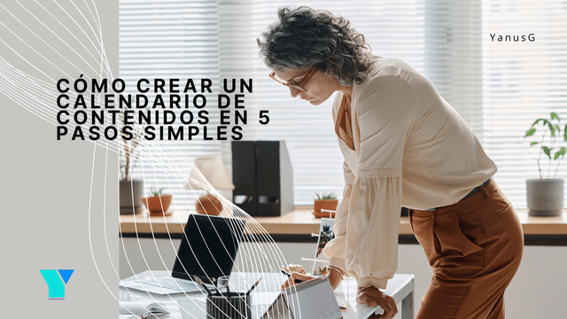 Cómo crear un calendario de contenidos en 5 pasos simples