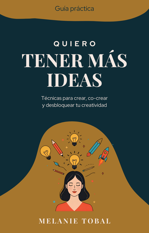 Ebook | Quiero tener más ideas