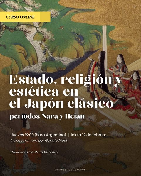 Estado, religión y estética en el Japón clásico: períodos Nara y Heian