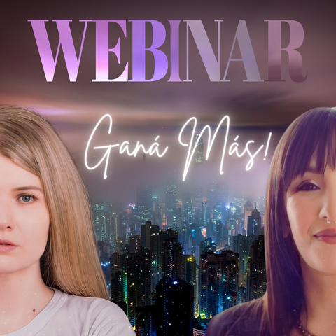 Webinar - Ganá Más!