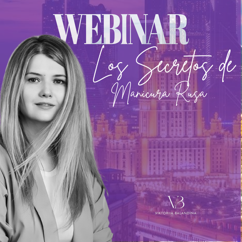 Webinar Secretos de manicura rusa (Club)