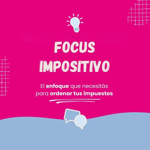 Focus Impositivo
