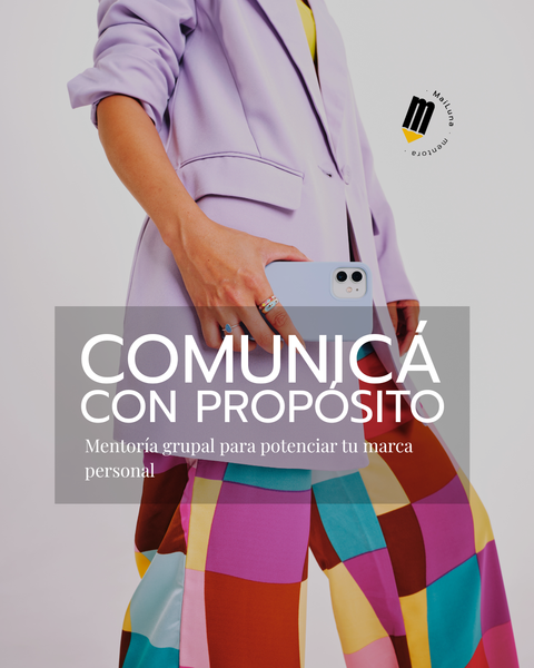 Mentoría Comunicá con propósito