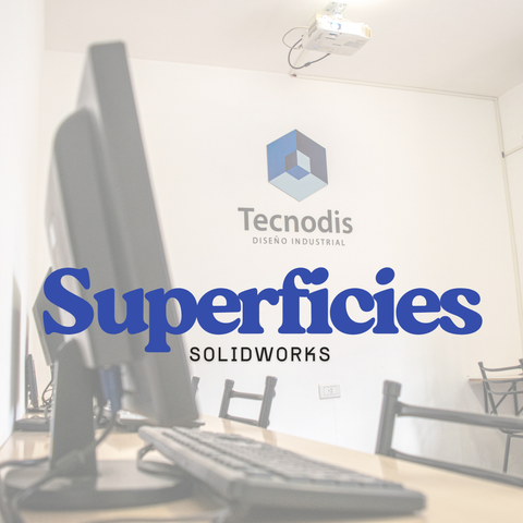 Superficies en SolidWorks desde Cero