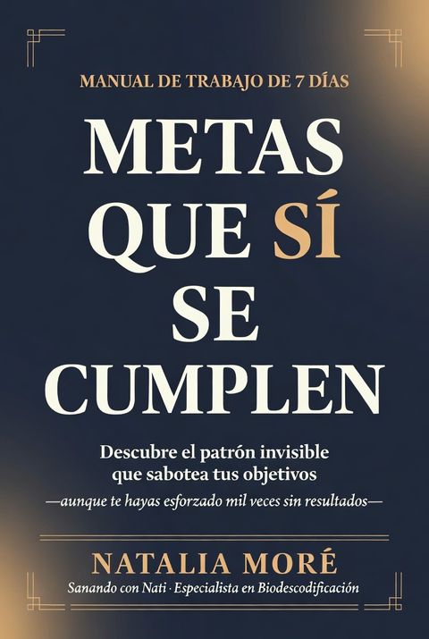 Metas que sí se cumplen