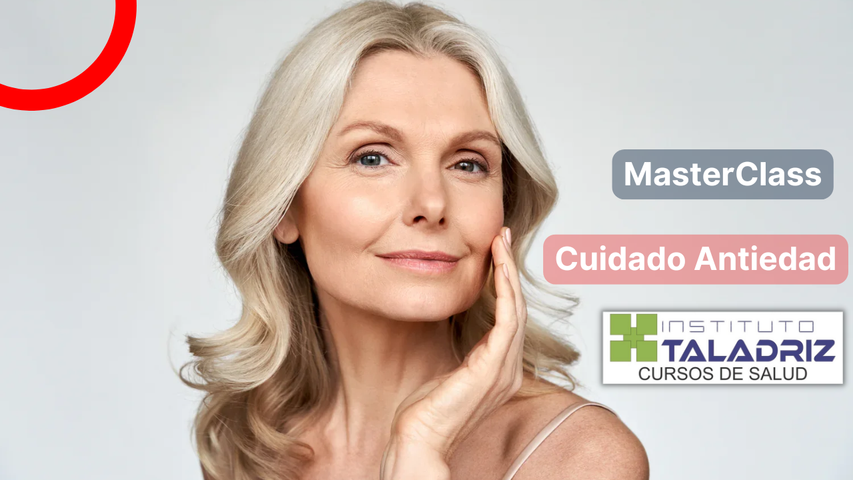 Masterclass: Anti-Age: Activos y Estrategias que Funcionan 🧪