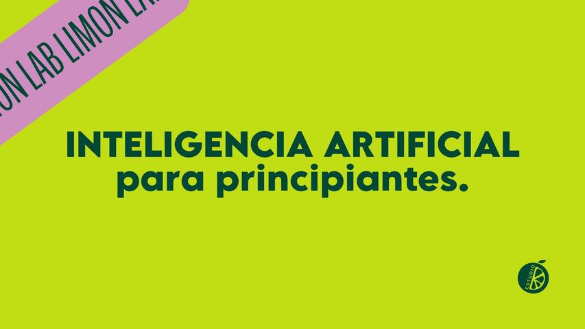 Inteligencia Artificial para Principiantes: aprendé a usarla en tu día a día.