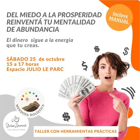 Del Miedo a la Prosperidad, Reinventá tu Mentalidad de Abundancia.