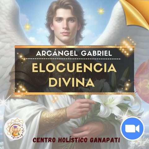 La elocuencia divina, con el arcángel Gabriel