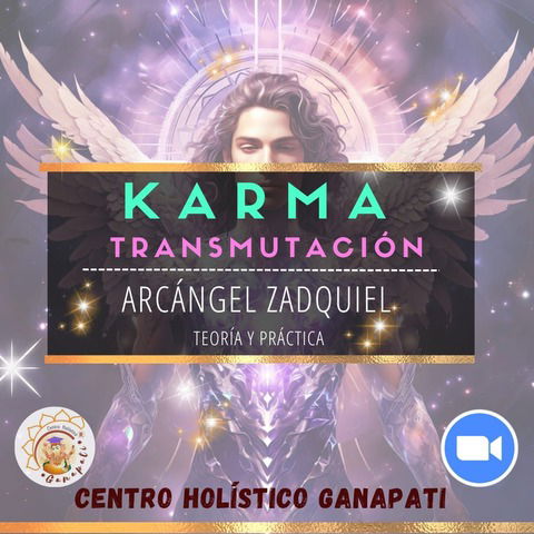 Karma y Transmutación Numerológica de la mano del arcángel Zadquiel