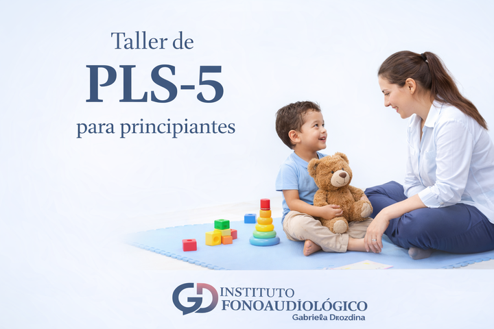 CURSO TEST PLS5, EVALUACIÓN DEL LENGUAJE