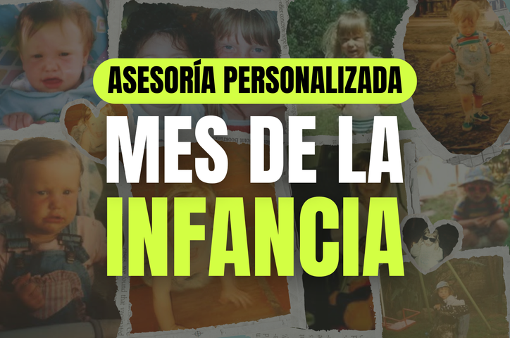 Asesoría Personalizada MES DE LAS INFANCIAS (T. de Cred - PayPal)