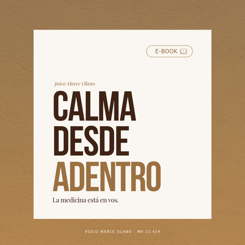 CALMA DESDE ADENTRO: La medicina está en vos